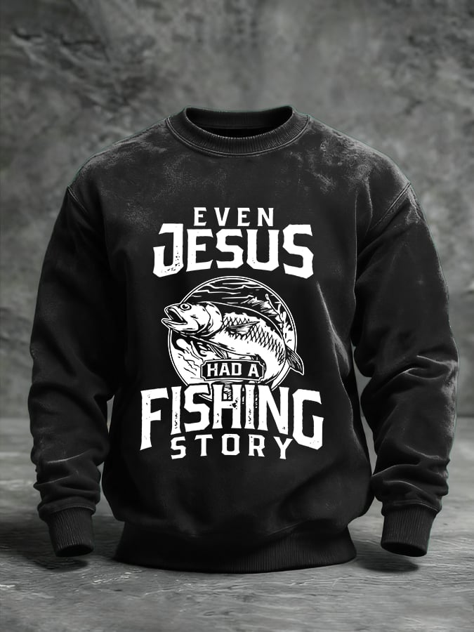 Men's Fishing Story Sweatshirt Jesus Fishing Funny Sweatshirt