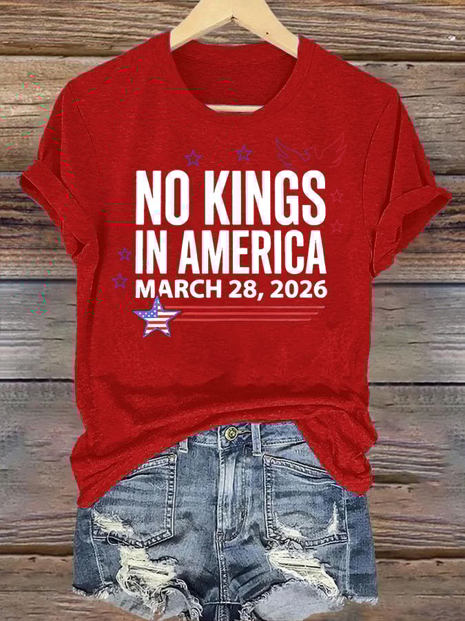 🔥Buy 3 Get 15% Off🔥Women's NO KINGS IN AMERICA Print T-Shirt