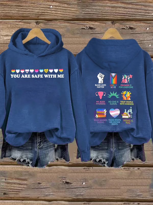 Women's You are safe with me Hoodie