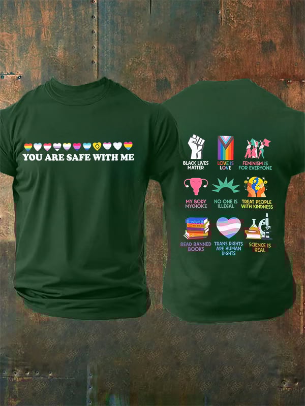 Men's You are safe with me Printed T-Shirt