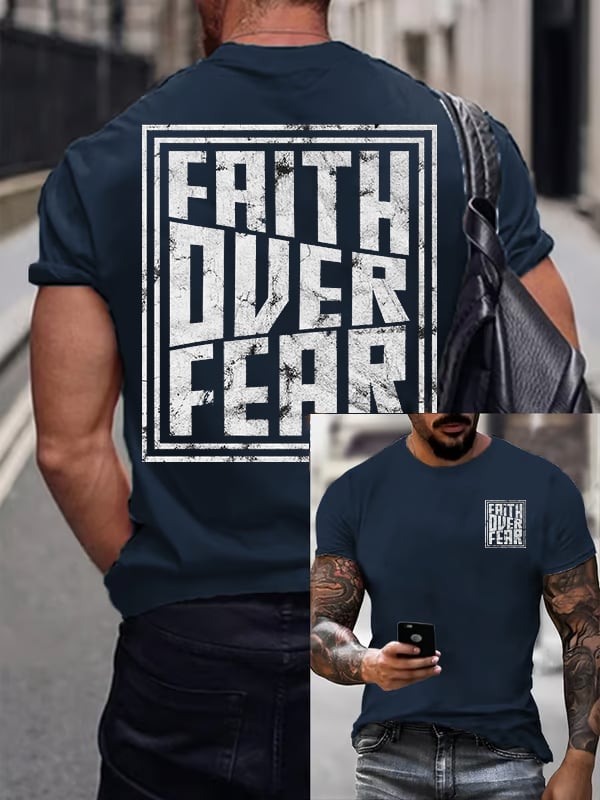 Men's Faith Overcomes Fear T-shirt