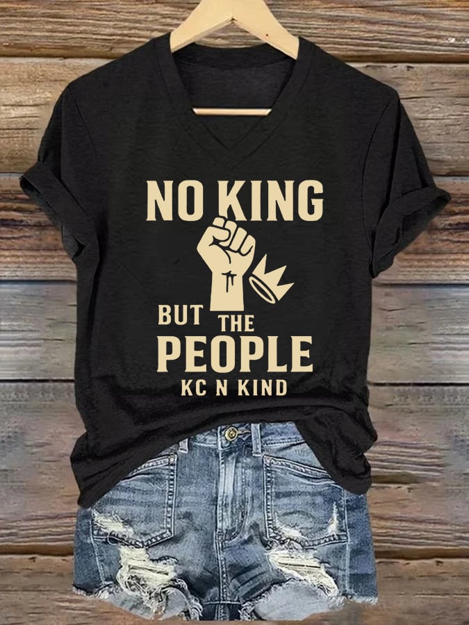 🔥Buy 3 Get 15% Off🔥V-neck Women's no king but the people KC N kind Printed Casual T-Shirt