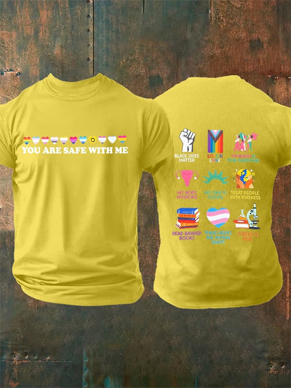 Men's You are safe with me Printed T-Shirt