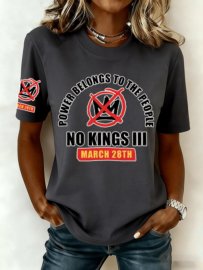 🔥Buy 3 Get 15% Off🔥Women's "POWER BELONGS TO THE PEOPLE NO KINGS MARCH 28TH" Printed Retro Short-Sleeve T-Shirt