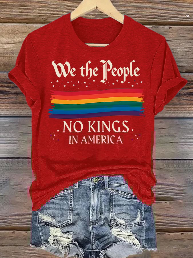 🔥Buy 3 Get 15% Off🔥Women's We the People NO KINGS IN AMERICA Printed Casual T-Shirt