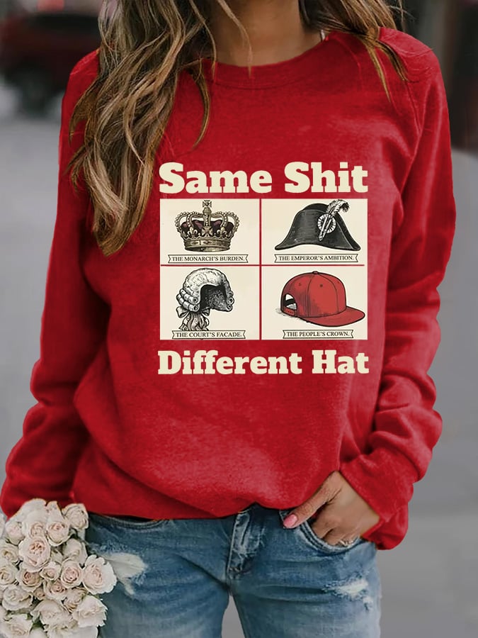 Women's Same Shit Different Hat FDT Print Sweatshirt