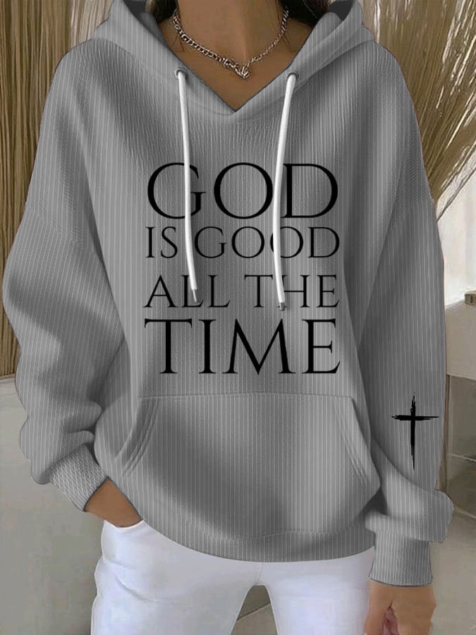 Women's God Is Good All The Time Print Sweatshirt