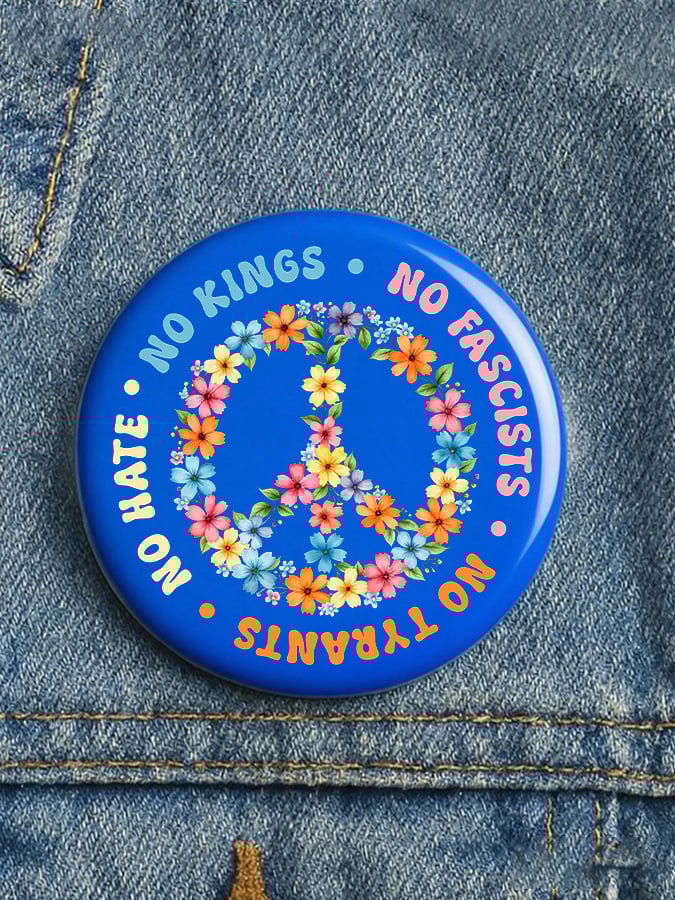 Unisex Rejecting Kings Since 1776 Button