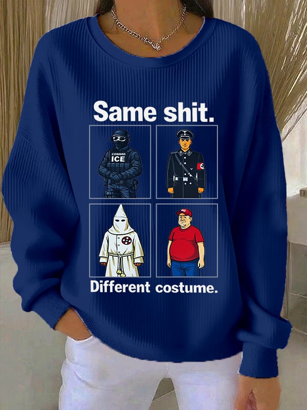 🔥Buy 3 Get 15% Off🔥Women's Same shit Different costume Print Sweatshirt