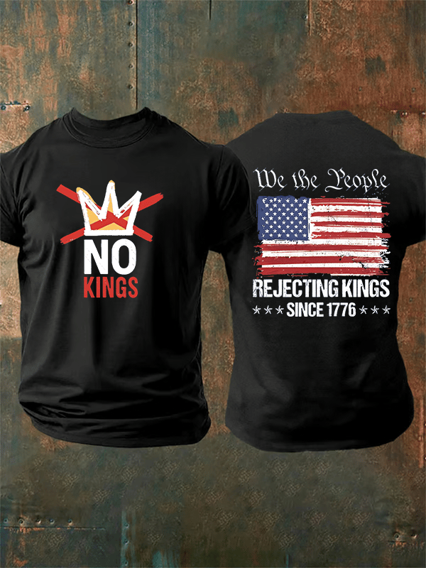 🔥Buy 3 Get 15% Off🔥Men's No Kings, Rejecting Kings Since 1776, We The People T-Shirt