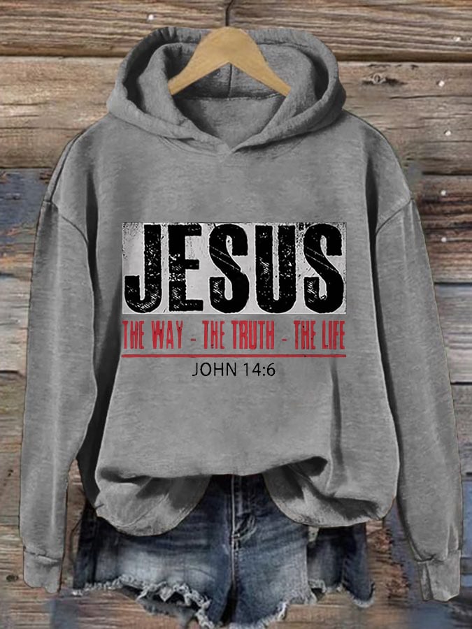 Women's Jesus The Way. The Truth. The Life. Print Hoodie