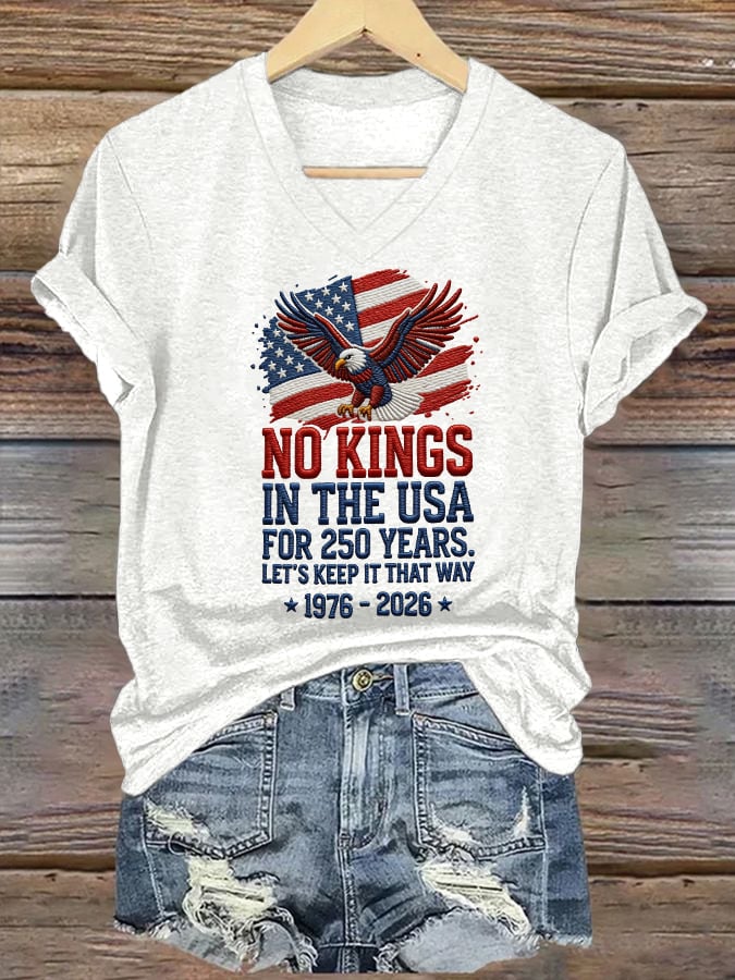 🔥Buy 3 Get 15% Off🔥Women's No Kings For 250 Years Print V Neck T-shirt
