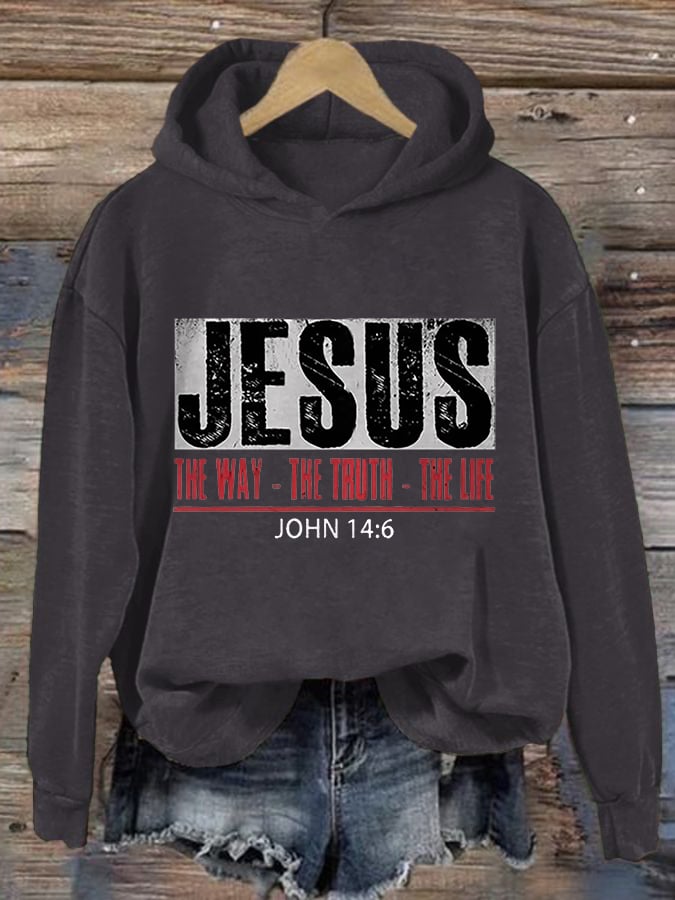 Women's Jesus The Way. The Truth. The Life. Print Hoodie