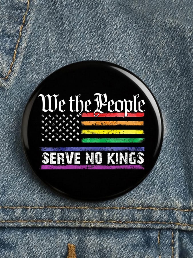 🔥Buy 3 Get 15% Off🔥Unisex We the People Serve No Kings Pin Button