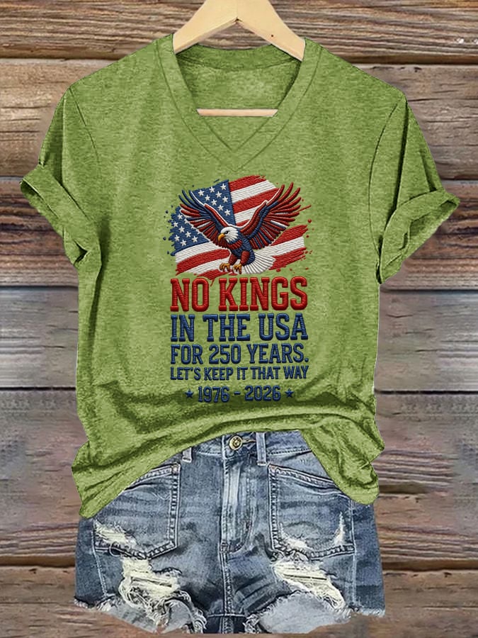 🔥Buy 3 Get 15% Off🔥Women's No Kings For 250 Years Print V Neck T-shirt