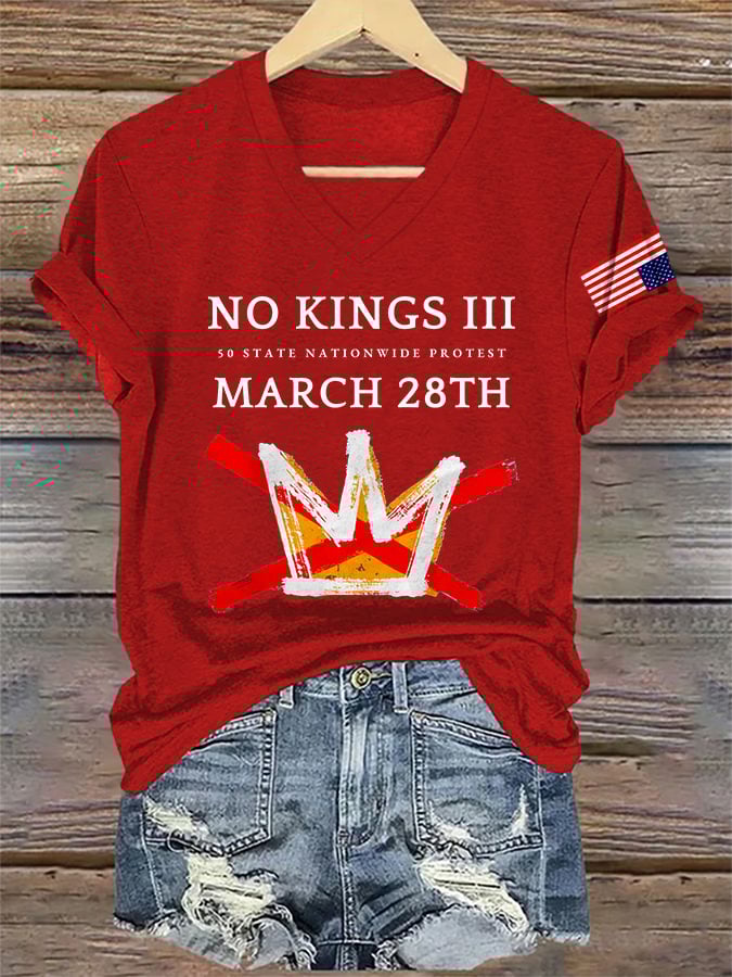 🔥Buy 3 Get 15% Off🔥V-Neck Retro No Kings III 50 State Nationwide Protest March 28th Print T-Shirt