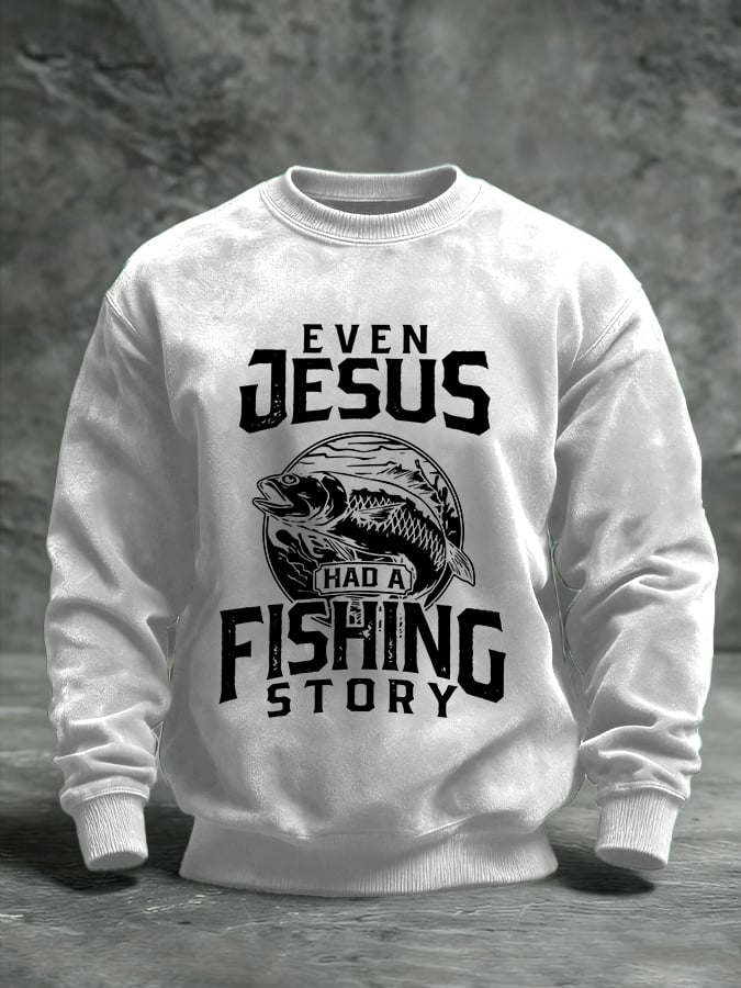 Men's Fishing Story Sweatshirt Jesus Fishing Funny Sweatshirt