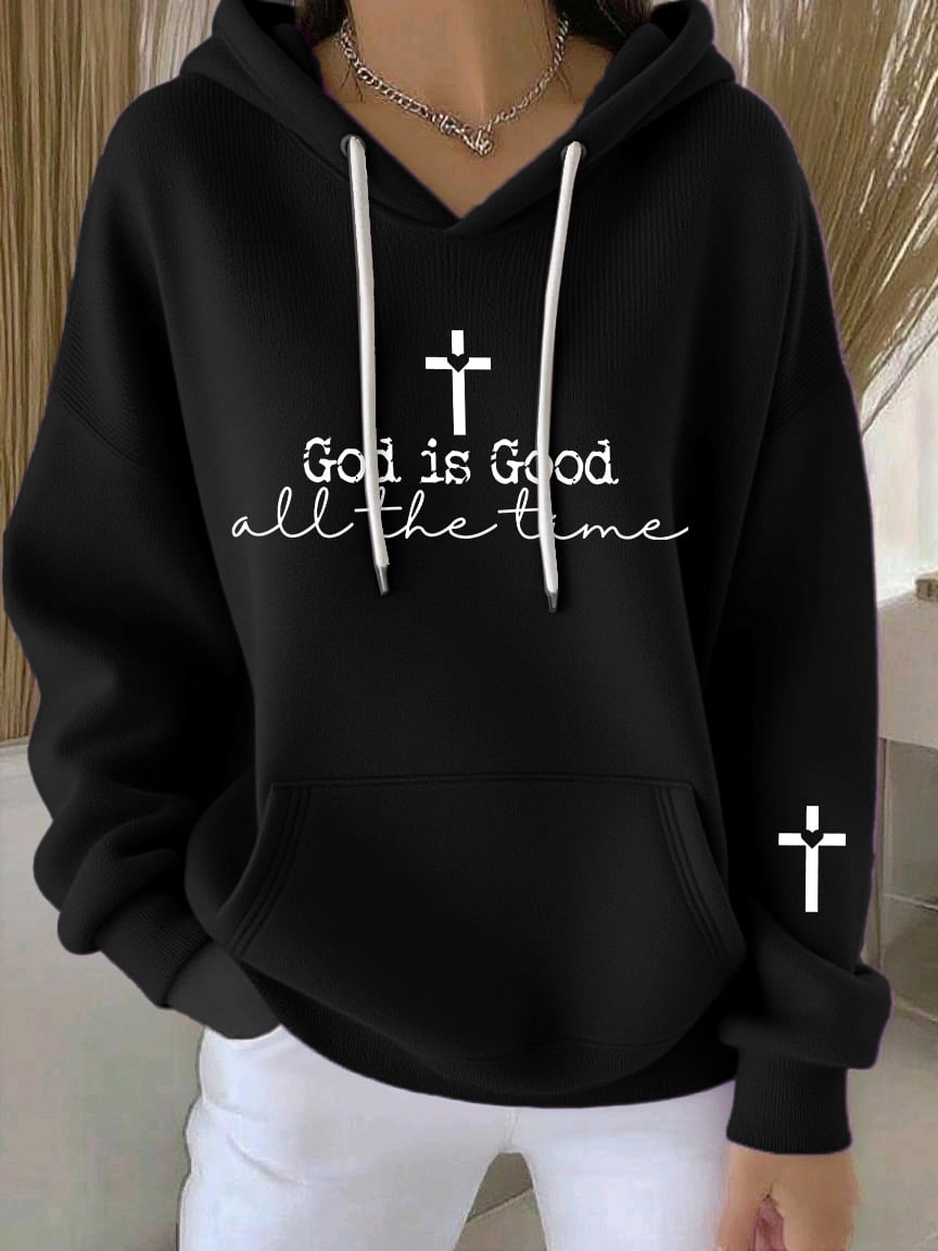 Women's God Is Good All The Time Print Casual Hooded Sweatshirt