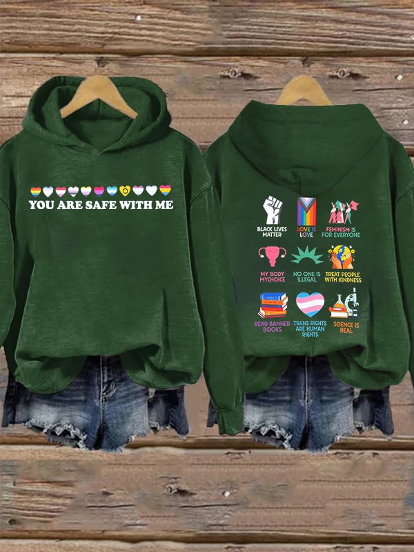 Women's You are safe with me Hoodie