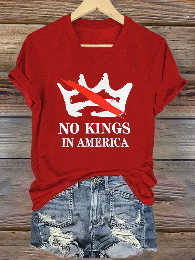 🔥Buy 3 Get 15% Off🔥V-neck Women's no kings in America Printed Casual T-Shirt