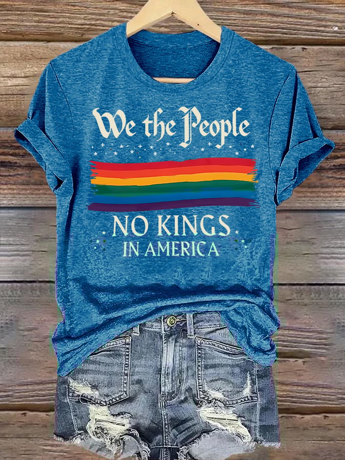 🔥Buy 3 Get 15% Off🔥Women's We the People NO KINGS IN AMERICA Printed Casual T-Shirt