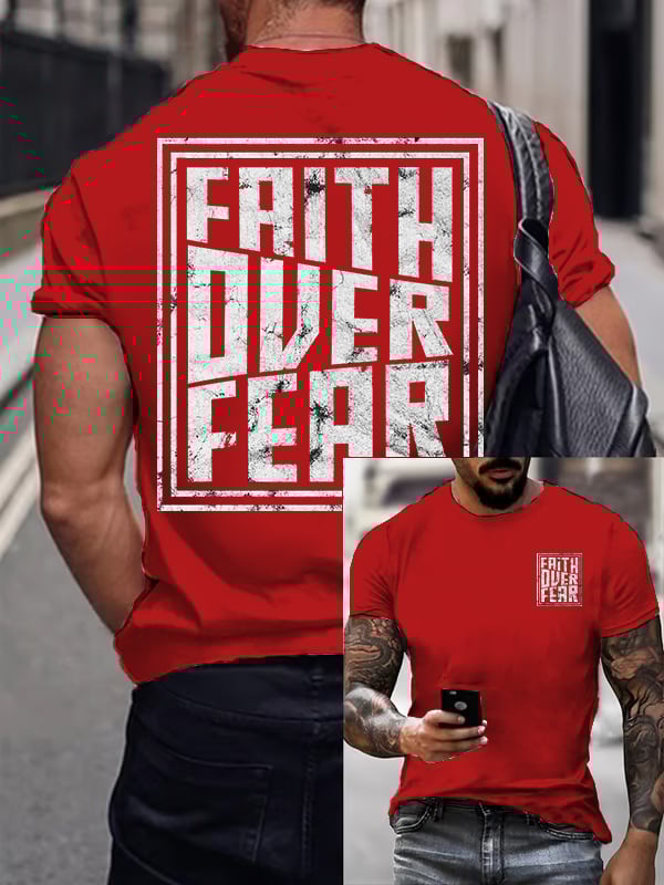 Men's Faith Overcomes Fear T-shirt