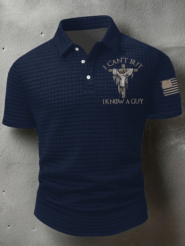 🔥Buy 3 Get 15% Off🔥Men's I Can't But I Know A Guy Printed POLO Shirt
