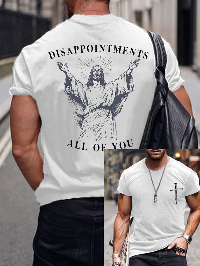 🔥Buy 3 Get 15% Off🔥Men's DISAPPOINTMENTS ALL OF YOU Print T-Shirt