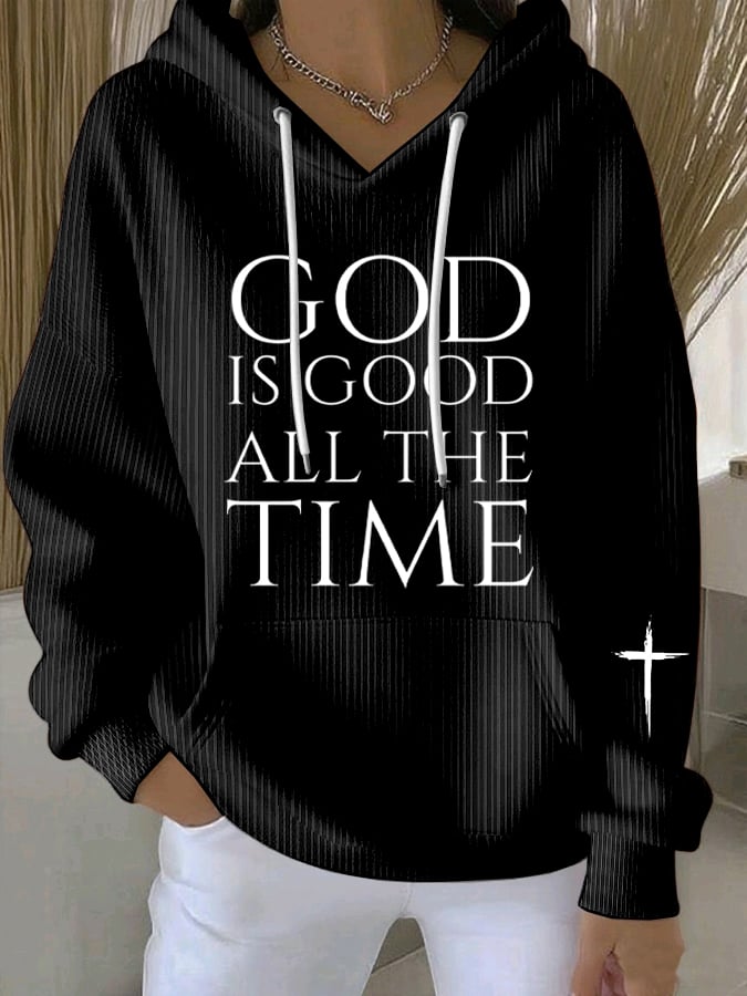 Women's God Is Good All The Time Print Sweatshirt