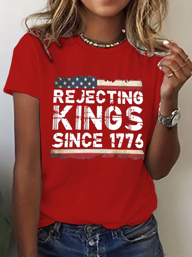 🔥Buy 3 Get 15% Off🔥Women's Rejecting Kings Since 1776 Print T-Shirt