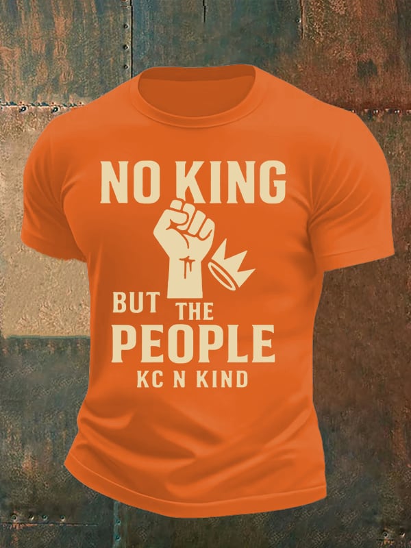 🔥Buy 3 Get 15% Off🔥Men's no king but the people KC N kind print T-Shirt