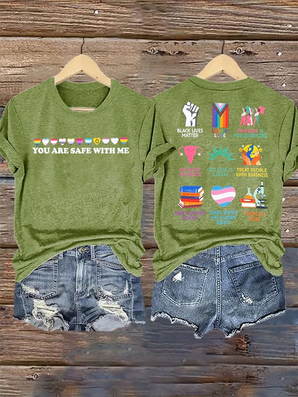 Women's You are safe with me Printed T-Shirt