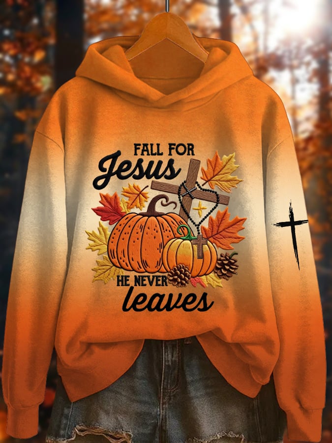 Women's Fall For Jesus He Never Leaves Print Hoodie