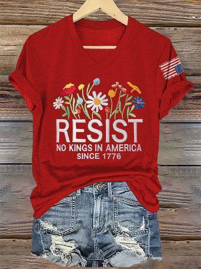 🔥Buy 3 Get 15% Off🔥V-Neck Retro Resist No Kings In America Since 1776 Print T-Shirt
