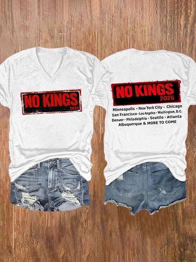 🔥Buy 3 Get 15% Off🔥V-Neck Retro No Kings 2026 Minneapolis . New York City Chicago In Francisco Los Angeles Washington, D.C. Denver Philadelphia Seattle Atlanta Albuquerque & More To Come Print T-Shirt