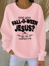 Women's Are You Fall-O-Ween Jesus Print Casual Sweatshirt