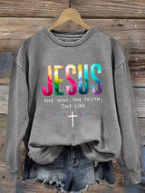 Women'S JESUS THE WAY. THE TRUTH. THE LIFE Print Sweatshirt