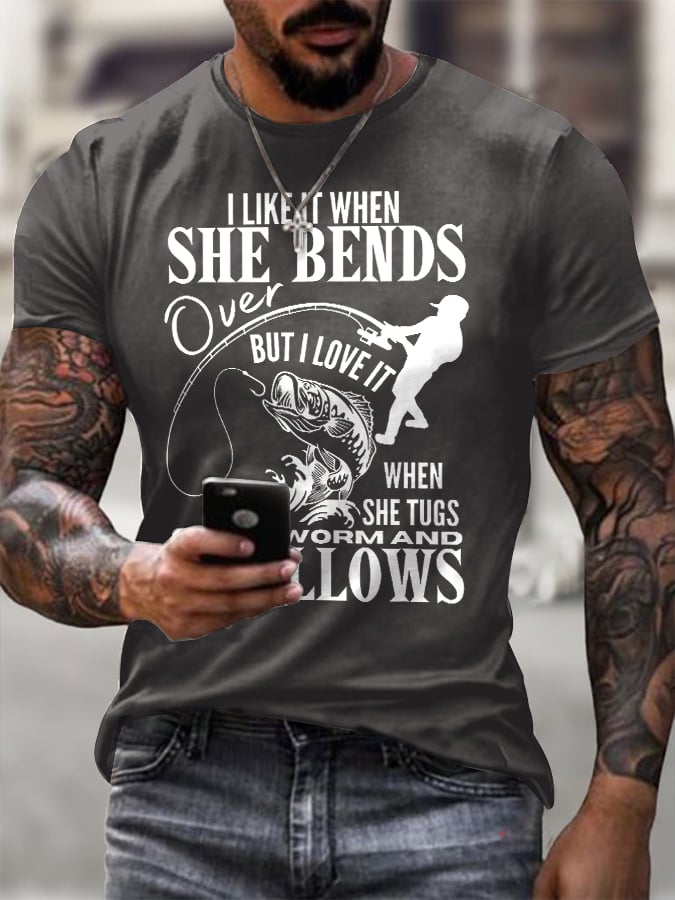 Men'S Retro I Like It When She Bends Over But I Love It When She Tugs On My Worm And Swallows Printed Casual T-Shirt