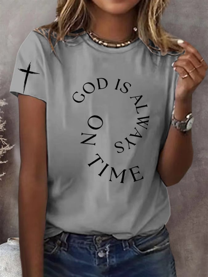 Women's God Is Always On Time T-Shirt