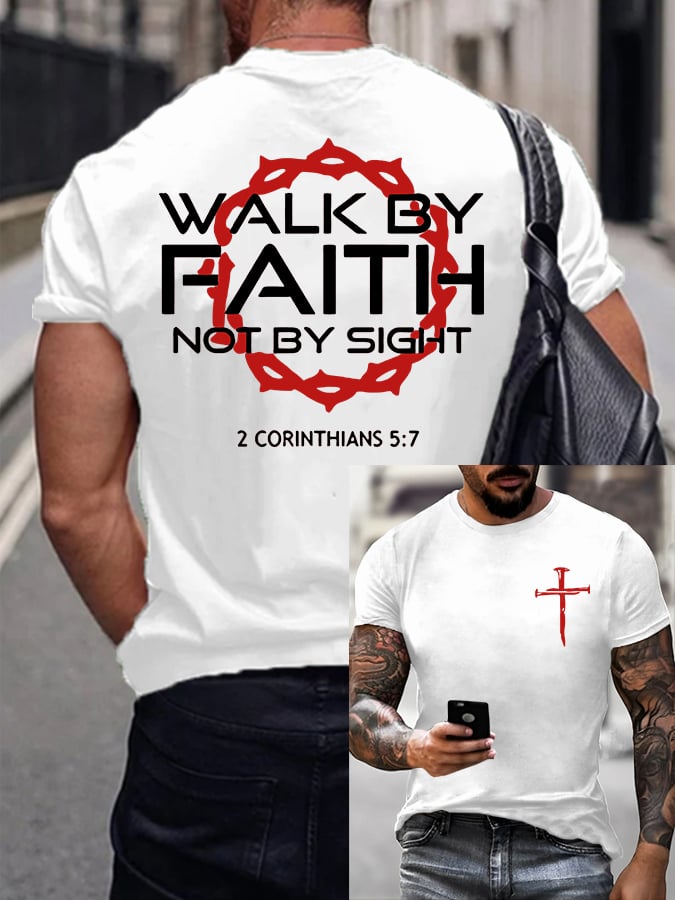 Men'S Casual Walk By Faith Not By Sight Print T-Shirt