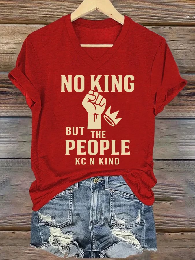 🔥Buy 3 Get 15% Off🔥V-neck Women's no king but the people KC N kind Printed Casual T-Shirt