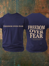 Men's  Freedom over fear Printed  Casual T-shirt