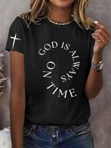 Women's God Is Always On Time T-Shirt