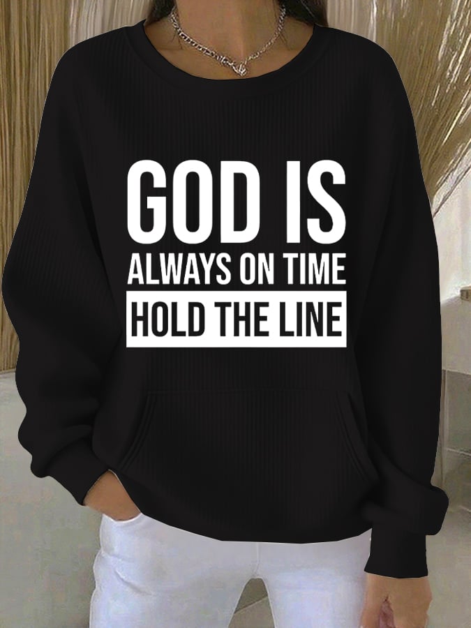 Women's God Is Always On Time Print Sweatshirt