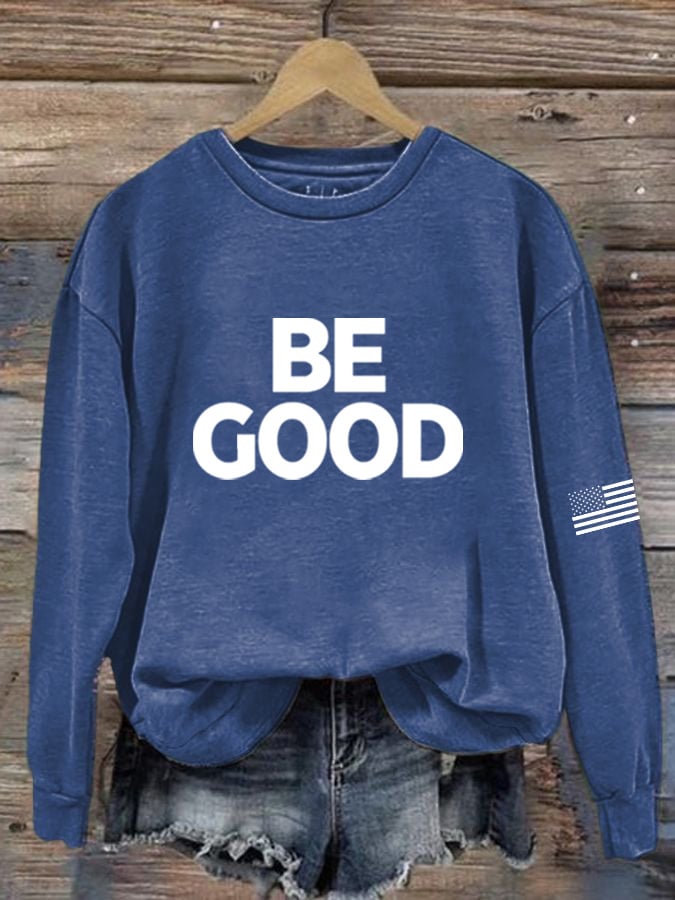 🔥Buy 3 Get 15% Off🔥Women's Be Good Sweatshirt