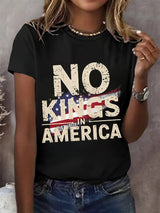 🔥Buy 3 Get 15% Off🔥Women's  America has No Kings Printed Casual T-Shirt