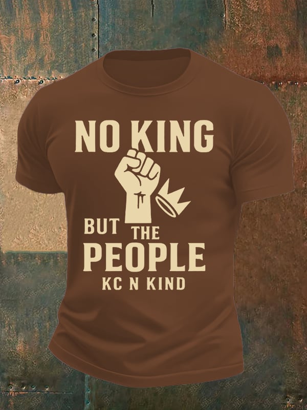 🔥Buy 3 Get 15% Off🔥Men's no king but the people KC N kind print  T-Shirt