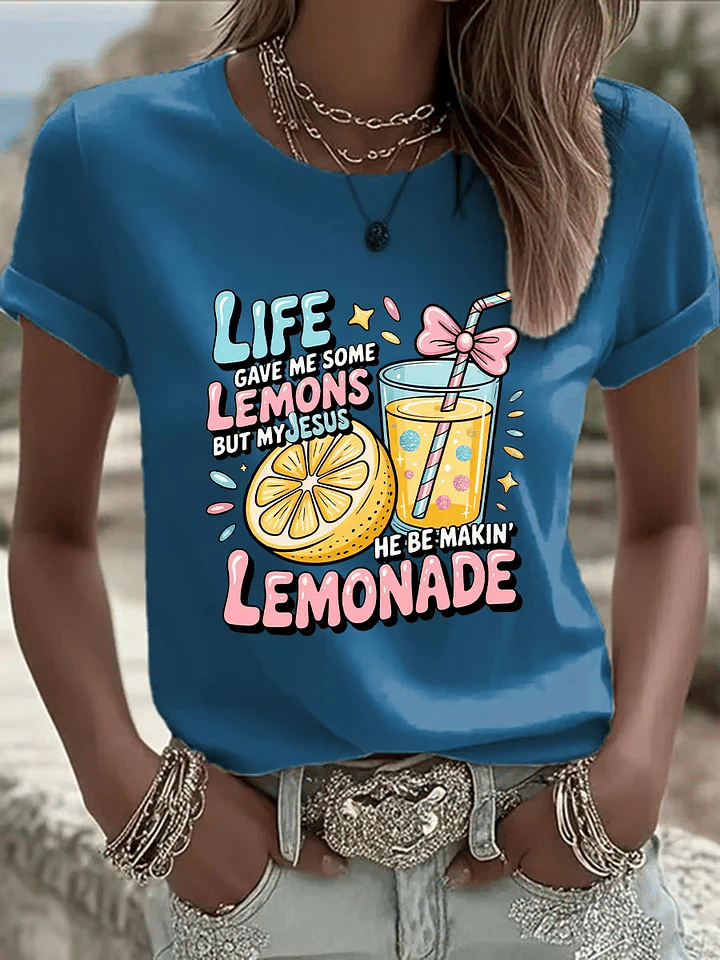 Women's Life Gave Me Some Lemons, But My Jesus Turned Them Into Lemonade Faith Print  Shirt