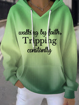 Women's Walking By Faith Tripping Constantly  Sweatshirts