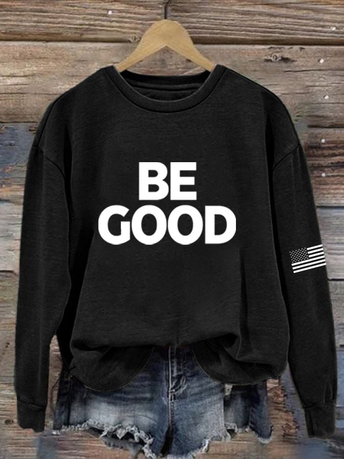 🔥Buy 3 Get 15% Off🔥Women's Be Good Sweatshirt